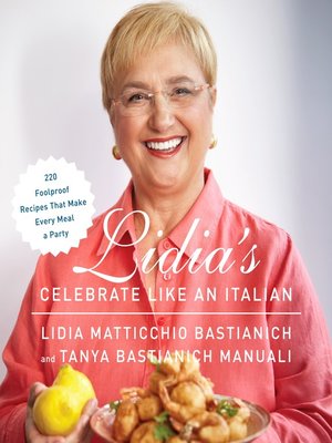 cover image of Lidia's Celebrate Like an Italian